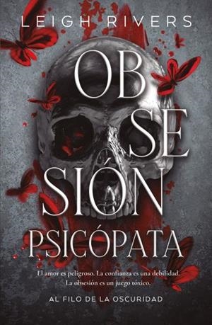 OBSESION PSICOPATA (DARK ROMANCE) [RUSTICA] | RIVERS, LEIGH | Akira Comics  - libreria donde comprar comics, juegos y libros online