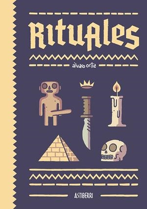 RITUALES [CARTONE] | ORTIZ, ÁLVARO | Akira Comics  - libreria donde comprar comics, juegos y libros online