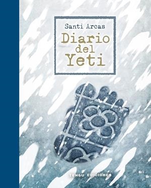 DIARIO DEL YETI [CARTONE] | ARCAS, SANTI | Akira Comics  - libreria donde comprar comics, juegos y libros online