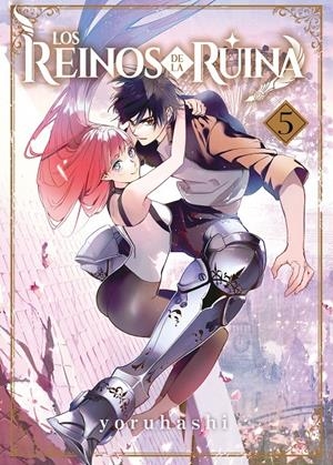 LOS REINOS DE LA RUINA Nº05 [RUSTICA] | YORUHASHI | Akira Comics  - libreria donde comprar comics, juegos y libros online