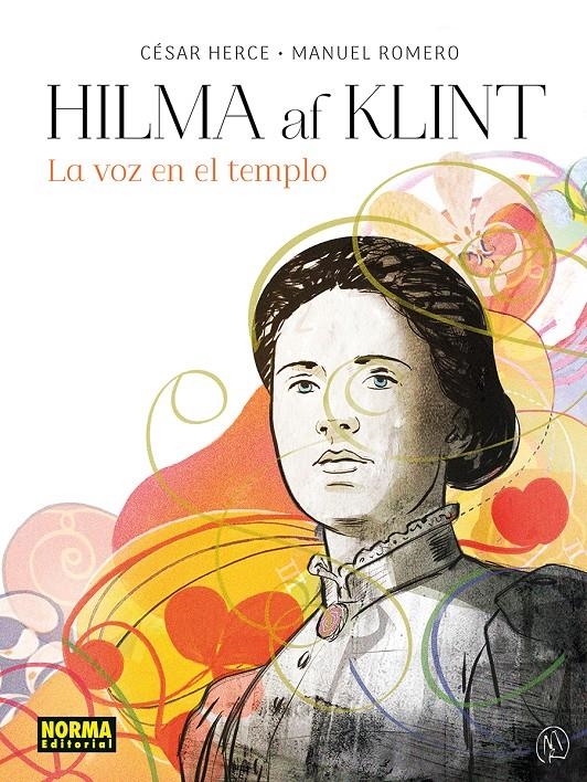 HILMA AF KLINT: LA VOZ EN EL TEMPLO [CARTONE] | HERCE, CESAR / ROMERO, MANUEL | Akira Comics  - libreria donde comprar comics, juegos y libros online