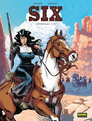 SIX INTEGRAL VOL.01 [CARTONE] | CASADO, JAVI / PELAEZ, PHILIPPE | Akira Comics  - libreria donde comprar comics, juegos y libros online