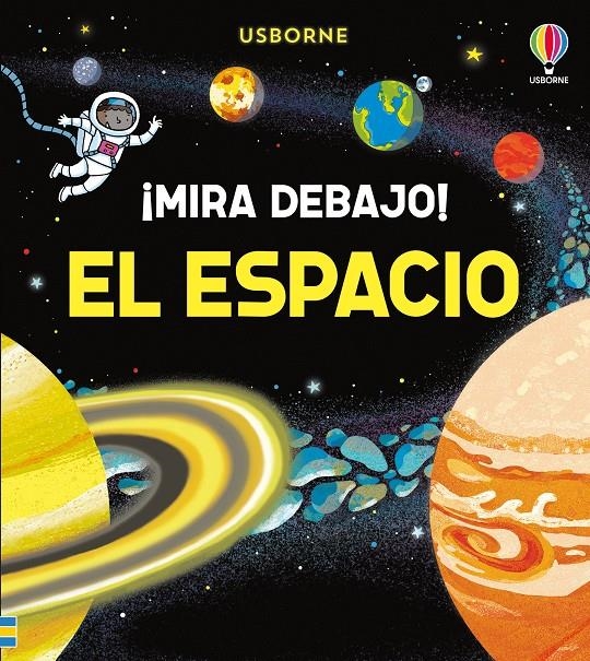 MIRA DEBAJO: EL ESPACIO [CARTONE] | JONES, ROB LLOYD | Akira Comics  - libreria donde comprar comics, juegos y libros online