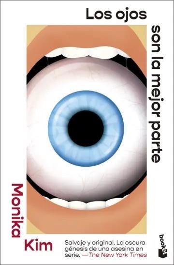 OJOS SON LA MEJOR PARTE, LOS [BOLSILLO] | KIM, MONIKA | Akira Comics  - libreria donde comprar comics, juegos y libros online