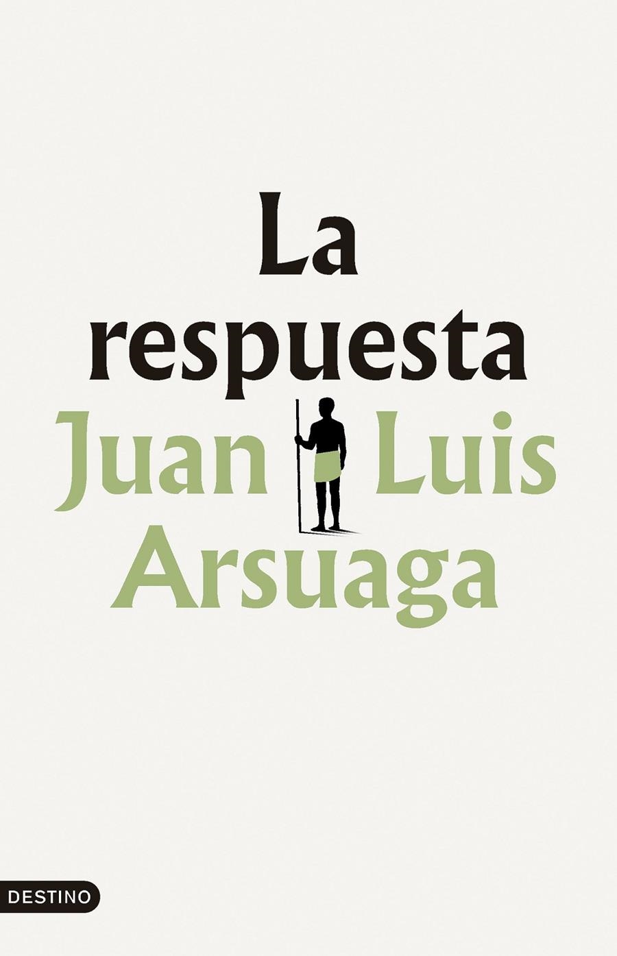 RESPUESTA, LA [RUSTICA] | ARSUAGA, JUAN LUIS | Akira Comics  - libreria donde comprar comics, juegos y libros online