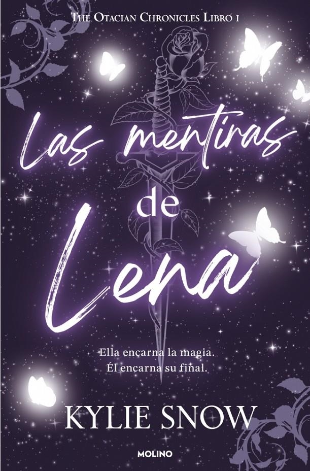MENTIRAS DE LENA, LAS (THE OTACIAN CHRONICLES 1) [RUSTICA] | SNOW, KYLIE | Akira Comics  - libreria donde comprar comics, juegos y libros online
