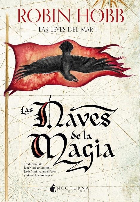 NAVES DE LA MAGIA, LAS (LAS LEYES DEL MAR 1) [RUSTICA] | HOBB, ROBIN | Akira Comics  - libreria donde comprar comics, juegos y libros online