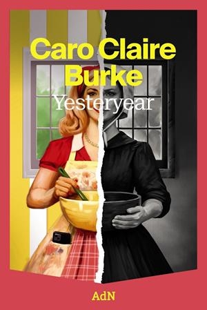 YESTERYEAR [RUSTICA] | BURKE, CARO CLAIRE | Akira Comics  - libreria donde comprar comics, juegos y libros online