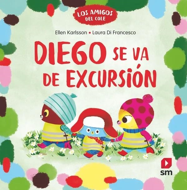 AMIGOS DEL COLE, LOS Nº04: DIEGO VA DE EXCURSION [CARTONE] | KARLSSON, ELLEN | Akira Comics  - libreria donde comprar comics, juegos y libros online