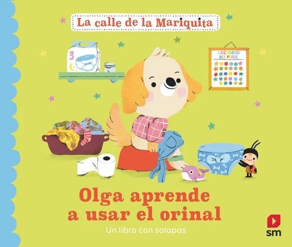 CALLE DE LA MARIQUITA, LA: OLGA APRENDE A USAR EL ORINAL [CARTONE] | DARE, NORA | Akira Comics  - libreria donde comprar comics, juegos y libros online