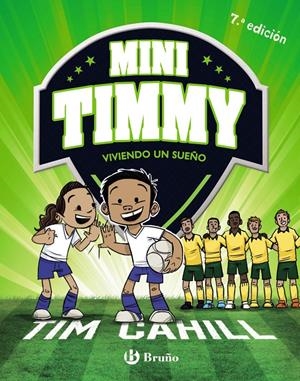 MINI TIMMY Nº03: VIVIENDO UN SUEÑO [CARTONE] | CAHILL, TIM | Akira Comics  - libreria donde comprar comics, juegos y libros online