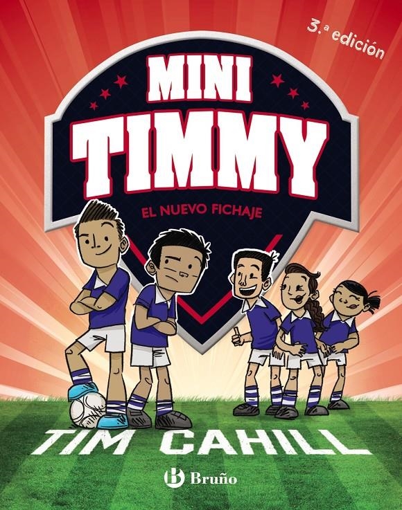 MINI TIMMY Nº07: EL NUEVO FICHAJE [CARTONE] | CAHILL, TIM | Akira Comics  - libreria donde comprar comics, juegos y libros online