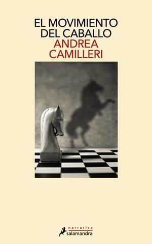 MOVIMIENTO DEL CABALLO, EL [RUSTICA] | CAMILLERI, ANDREA | Akira Comics  - libreria donde comprar comics, juegos y libros online