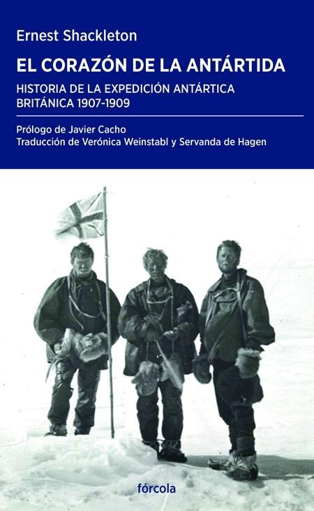 CORAZON DE LA ANTARTIDA, EL [RUSTICA] | SHACKLETON, ERNEST HENRY | Akira Comics  - libreria donde comprar comics, juegos y libros online