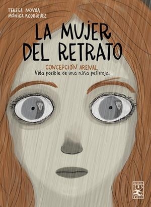 MUJER DEL RETRATO, LA [CARTONE] | RODRIGUEZ, MONICA | Akira Comics  - libreria donde comprar comics, juegos y libros online
