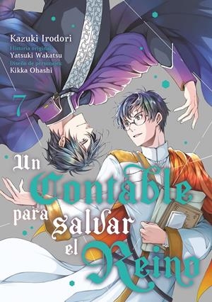 UN CONTABLE PARA SALVAR EL REINO VOL.7 [RUSTICA] | IRODORI, KAZUKI / WAKATSU, YATSUKI | Akira Comics  - libreria donde comprar comics, juegos y libros online