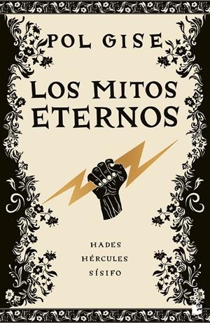 MITOS ETERNOS, LOS: HADES / HERCULES / SISIFO (EDICION ILUSTRADA DE CANTOS PINTADOS) [BOLSILLO] | GISE, POL | Akira Comics  - libreria donde comprar comics, juegos y libros online