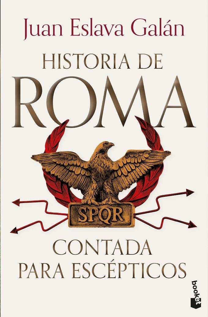 HISTORIA DE ROMA CONTADA PARA ESCEPTICOS [BOLSILLO] | ESLAVA GALAN, JUAN | Akira Comics  - libreria donde comprar comics, juegos y libros online