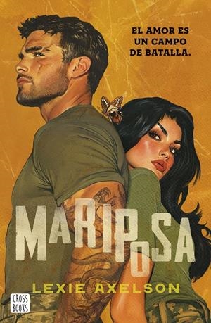 MARIPOSA [RUSTICA] | AXELSON, LEXIE | Akira Comics  - libreria donde comprar comics, juegos y libros online