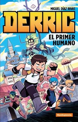 DERRIC, EL PRIMER HUMANO [RUSTICA] | Akira Comics  - libreria donde comprar comics, juegos y libros online