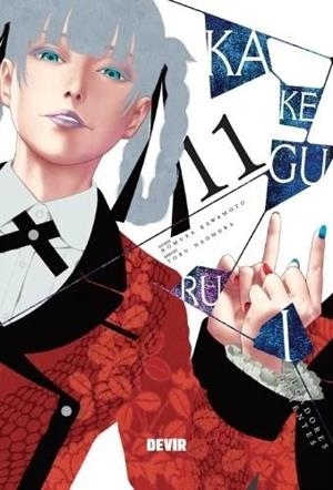 KAKEGURUI: JUGADORES DEMENTES (MIDARI) Nº11 [RUSTICA] | KAWAMOTO, HOMURA / NAOMURA, TORU | Akira Comics  - libreria donde comprar comics, juegos y libros online