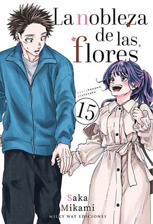 NOBLEZA DE LAS FLORES, LA Nº15 [RUSTICA] | MIKAMI, SAKA | Akira Comics  - libreria donde comprar comics, juegos y libros online
