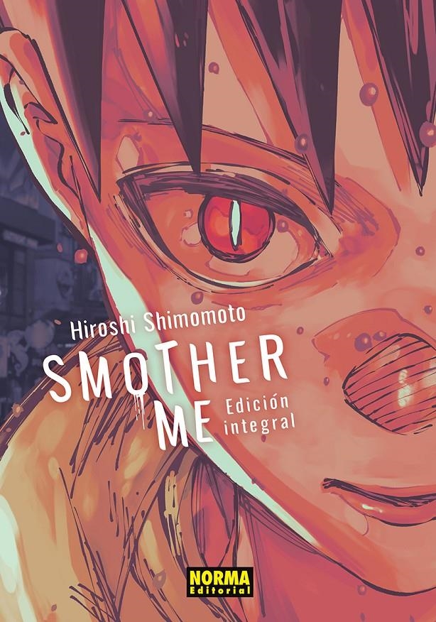SMOTHER ME (EDICION INTEGRAL) [RUSTICA] | SHIMOMOTO, HIROSHI | Akira Comics  - libreria donde comprar comics, juegos y libros online