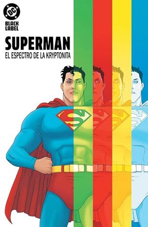 SUPERMAN: EL ESPECTRO DE LA KRYPTONITA [CARTONE] | PRINCE, W. MAXWELL / MORAZZO, MARTIN | Akira Comics  - libreria donde comprar comics, juegos y libros online