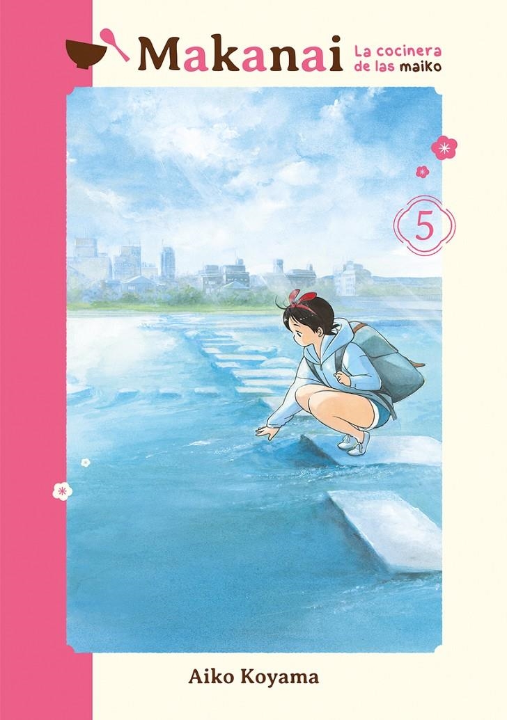 MAKANAI: LA COCINERA DE LAS MAIKO Nº05 [RUSTICA] | KOYAMA, AIKO | Akira Comics  - libreria donde comprar comics, juegos y libros online