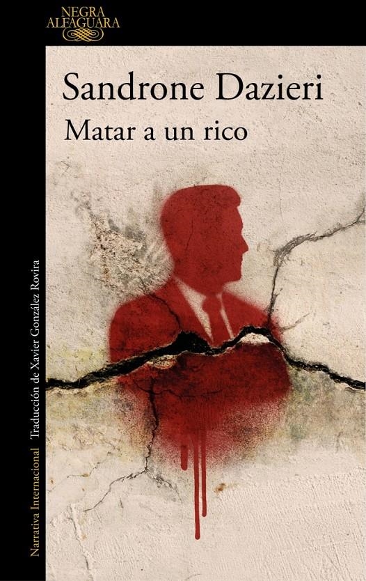 MATAR A UN RICO (COLOMBA Y DANTE 4) [RUSTICA] | DAZIERI, SANDRONE | Akira Comics  - libreria donde comprar comics, juegos y libros online