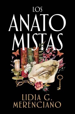 ANATOMISTAS, LOS [RUSTICA] | G. MERENCIANO, LIDIA | Akira Comics  - libreria donde comprar comics, juegos y libros online