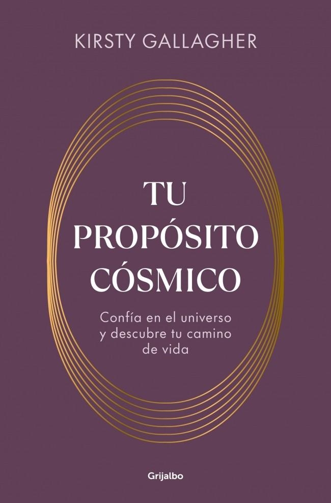 TU PROPOSITO COSMICO [RUSTICA] | GALLAGHER, KIRSTY | Akira Comics  - libreria donde comprar comics, juegos y libros online