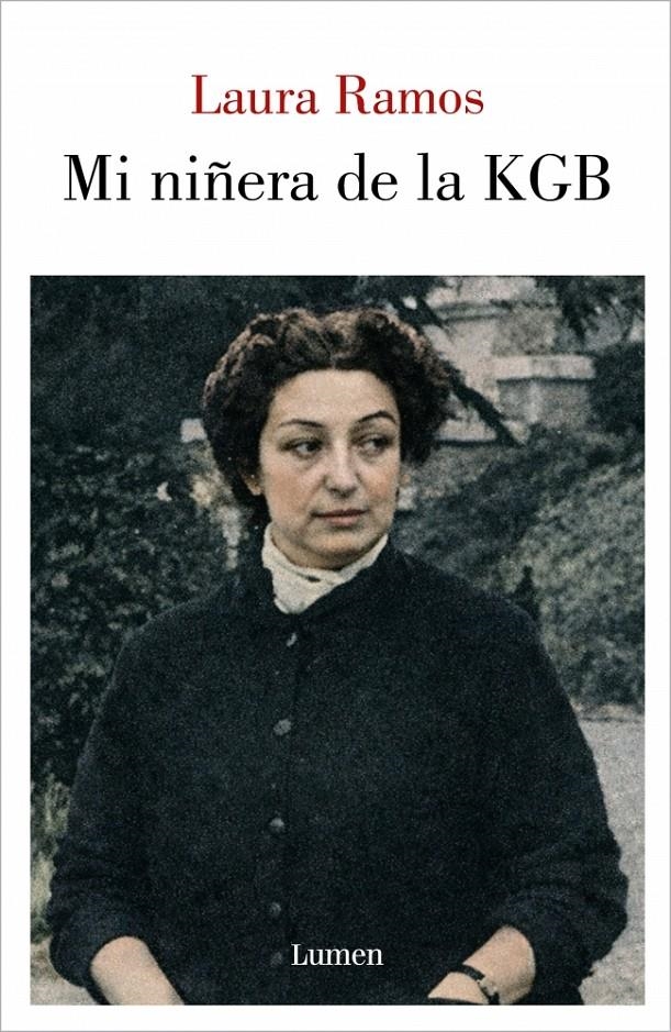 MI NIÑERA DE LA KGB [RUSTICA] | RAMOS, LAURA | Akira Comics  - libreria donde comprar comics, juegos y libros online