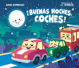 BUENAS NOCHES COCHES [CARTONE] | DOMINGUEZ, DAVID / BONACHE, J. C. | Akira Comics  - libreria donde comprar comics, juegos y libros online