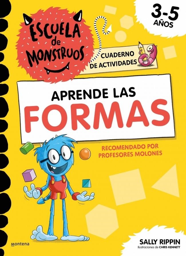 ESCUELA DE MONSTRUOS: APRENDE LAS FORMAS [RUSTICA] | RIPPIN, SALLY | Akira Comics  - libreria donde comprar comics, juegos y libros online