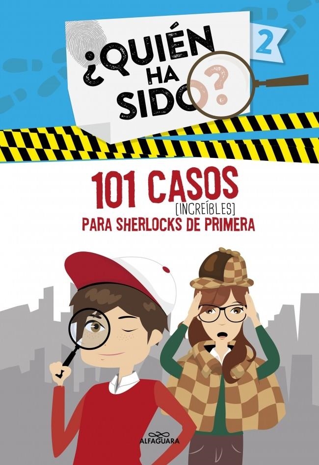 101 CASOS INCREIBLES PARA SHERLOCKS DE PRIMERA (¿QUIEN HA SIDO? 2) [RUSTICA] | Akira Comics  - libreria donde comprar comics, juegos y libros online