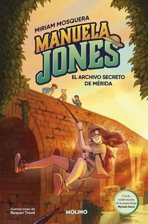 MANUELA JONES Nº04: EL ARCHIVO SECRETO DE MERIDA [CARTONE] | MOSQUERA, MIRIAM / SECO, MYRIAM | Akira Comics  - libreria donde comprar comics, juegos y libros online