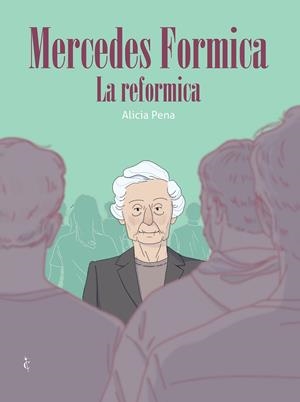 MERCEDES FORMICA [CARTONE] | PENA, ALICIA | Akira Comics  - libreria donde comprar comics, juegos y libros online