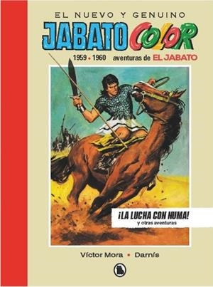 JABATO (1959 - 1960): ¡LA LUCHA CON NUMA! [CARTONE] | MORA, VICTOR | Akira Comics  - libreria donde comprar comics, juegos y libros online