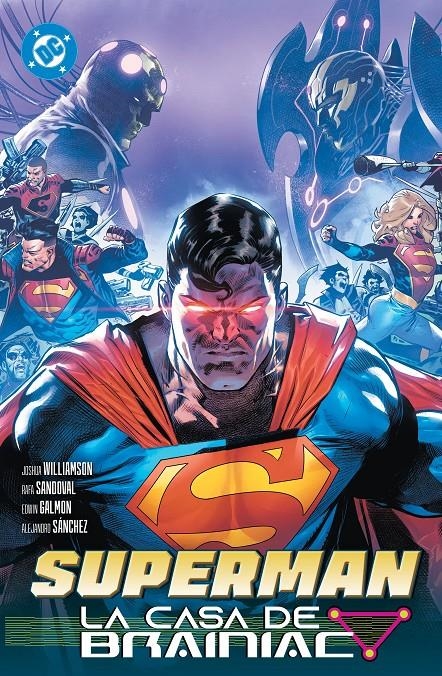 DC PREMIERE AMANECER DE DC: SUPERMAN Nº03, LA CASA DE BRAINIAC [RUSTICA] | SANDOVAL, RAFA / GALMON, EDWIN | Akira Comics  - libreria donde comprar comics, juegos y libros online