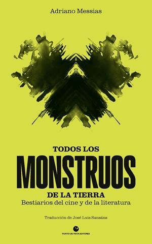 TODOS LOS MONSTRUOS DE LA TIERRA [RUSTICA] | MESSIAS, ADRIANO | Akira Comics  - libreria donde comprar comics, juegos y libros online