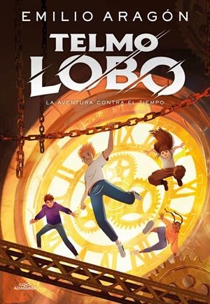 TELMO LOBO Nº03: LA AVENTURA CONTRA EL TIEMPO [CARTONE] | ARAGON, EMILIO | Akira Comics  - libreria donde comprar comics, juegos y libros online