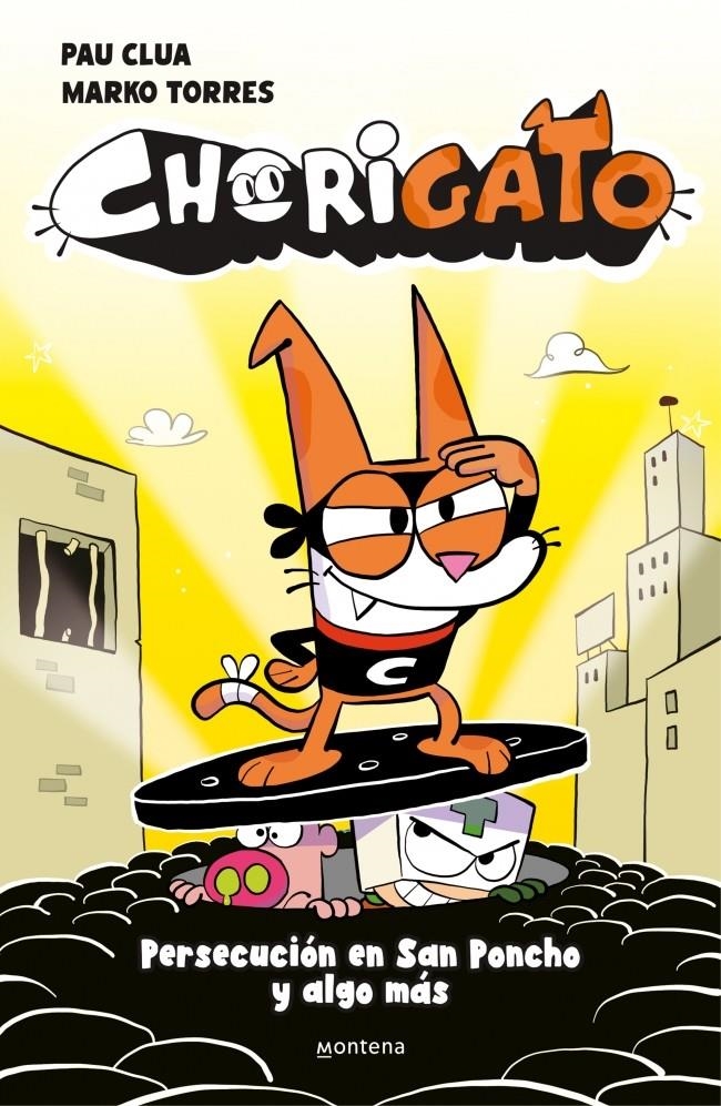 CHORIGATO VOL.2: PERSECUCION EN SAN PONCHO Y ALGO MAS [CARTONE] | CLUA, PAU | Akira Comics  - libreria donde comprar comics, juegos y libros online