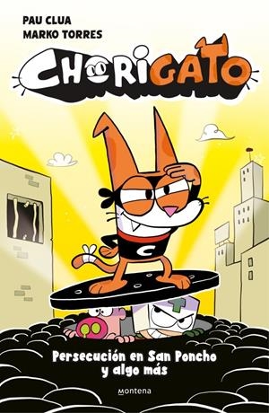 CHORIGATO VOL.2: PERSECUCION EN SAN PONCHO Y ALGO MAS [CARTONE] | CLUA, PAU | Akira Comics  - libreria donde comprar comics, juegos y libros online