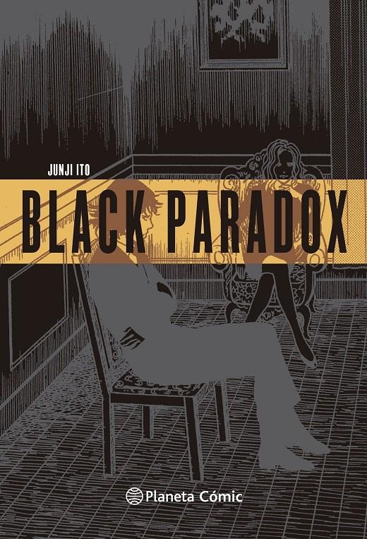 BLACK PARADOX [CARTONE] | ITO, JUNJI | Akira Comics  - libreria donde comprar comics, juegos y libros online