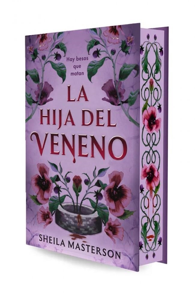 HIJA DEL VENENO, LA (EDICION LIMITADA CON CANTOS PINTADOS) [CARTONE] | MASTERSON, SHEILA | Akira Comics  - libreria donde comprar comics, juegos y libros online