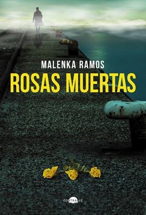ROSAS MUERTAS [CARTONE] | RAMOS, MALENKA | Akira Comics  - libreria donde comprar comics, juegos y libros online