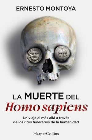 MUERTE DEL HOMO SAPIENS, LA [RUSTICA] | MONTOYA, ERNESTO | Akira Comics  - libreria donde comprar comics, juegos y libros online