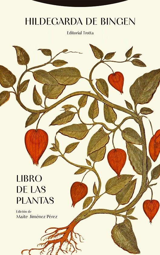 LIBRO DE LAS PLANTAS [CARTONE] | DE BINGEN, HILDEGARDA | Akira Comics  - libreria donde comprar comics, juegos y libros online