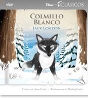COLMILLO BLANCO [RUSTICA] | LONDON, JACK / CORTES, JESUS | Akira Comics  - libreria donde comprar comics, juegos y libros online